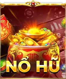 nổ hũ