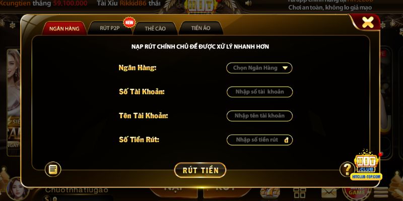 Hướng dẫn rút tiền Hitclub về Ngân hàng